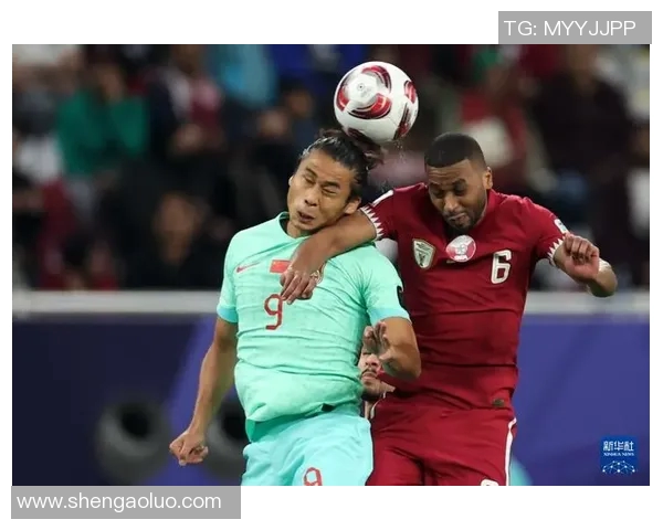 中国对阵卡塔尔精彩赛事直播全程回顾与分析尽在这里